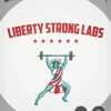 LIBERTY STRONG LABS